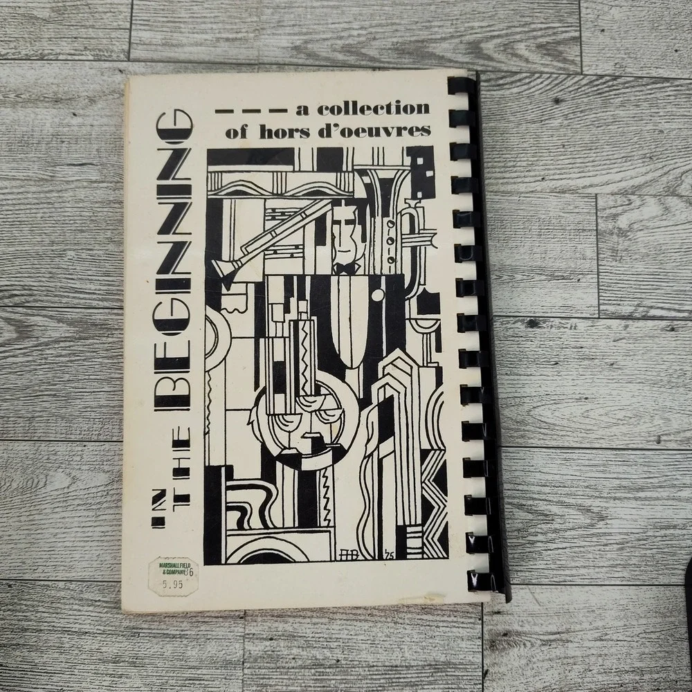 In the Beginning‎ Collection of Hors d'Oeuvres Cookbook 1977 Vtg Spiral Bound